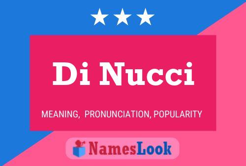 Di Nucci 名字海报