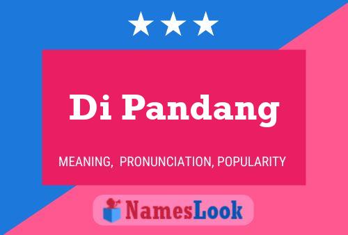 Di Pandang 名字海报