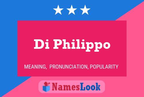 Di Philippo 名字海报