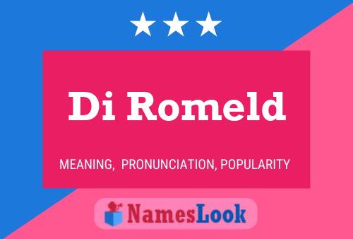 Di Romeld 名字海报