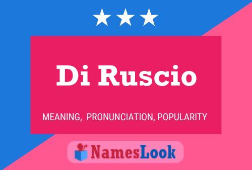 Di Ruscio 名字海报