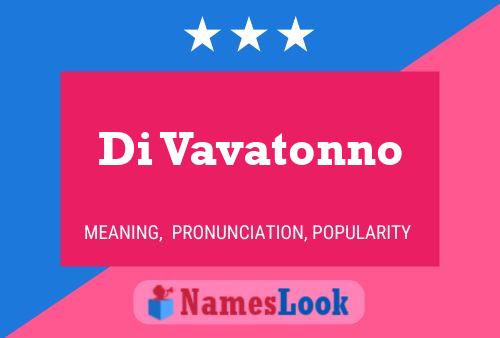 Di Vavatonno 名字海报