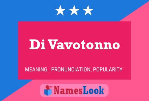 Di Vavotonno 名字海报