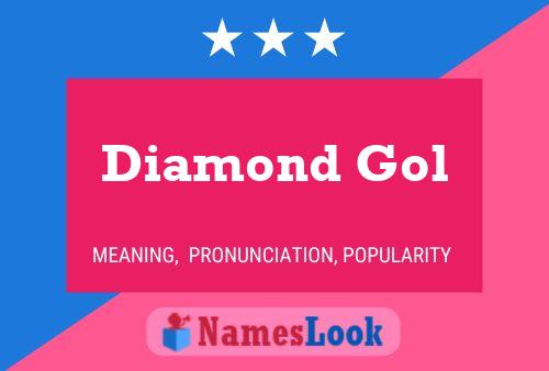 Diamond Gol 名字海报