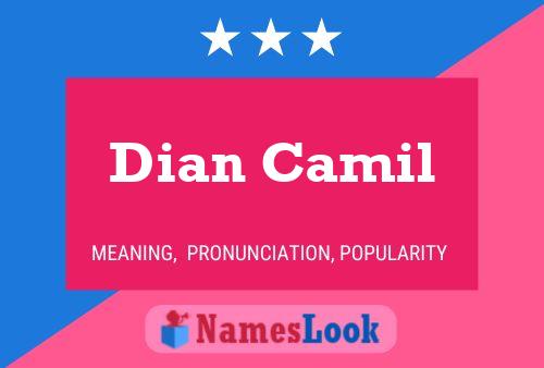 Dian Camil 名字海报