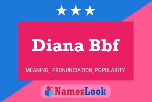 Diana Bbf 名字海报