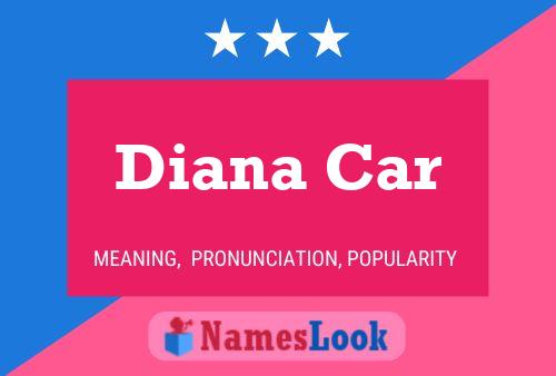 Diana Car 名字海报