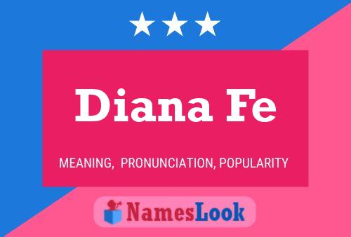 Diana Fe 名字海报