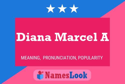 Diana Marcel A 名字海报