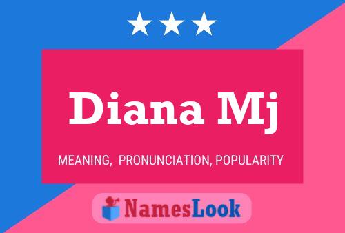 Diana Mj 名字海报