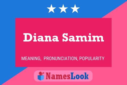 Diana Samim 名字海报