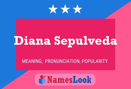 Diana Sepulveda 名字海报