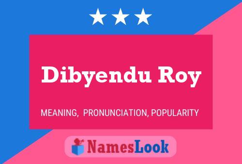 Dibyendu Roy 名字海报