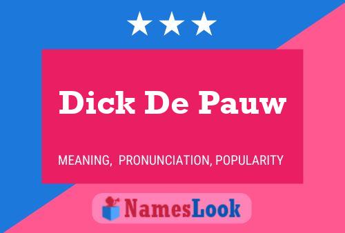 Dick De Pauw 名字海报