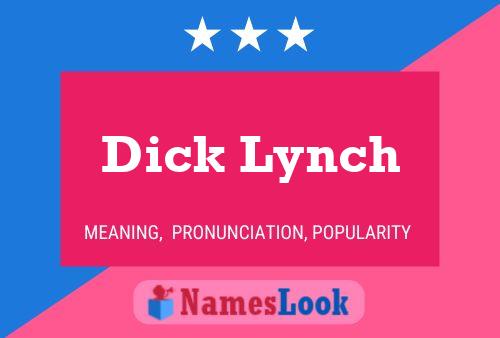 Dick Lynch 名字海报