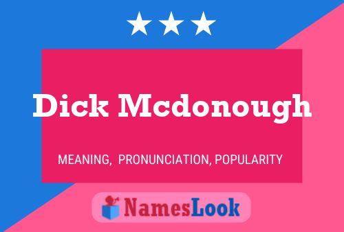 Dick Mcdonough 名字海报