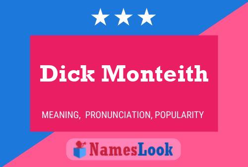 Dick Monteith 名字海报