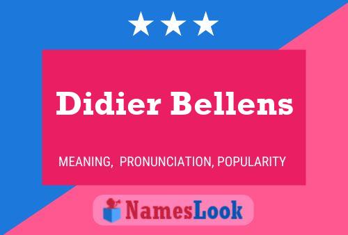 Didier Bellens 名字海报