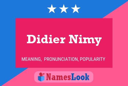 Didier Nimy 名字海报