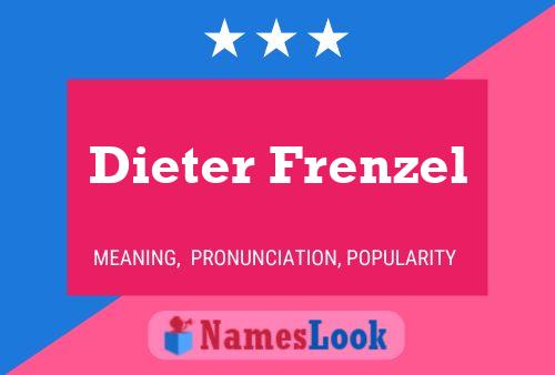 Dieter Frenzel 名字海报