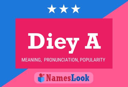 Diey A 名字海报