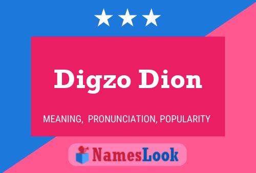 Digzo Dion 名字海报