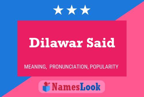 Dilawar Said 名字海报