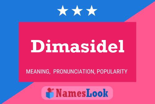 Dimasidel 名字海报