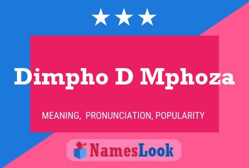 Dimpho D Mphoza 名字海报