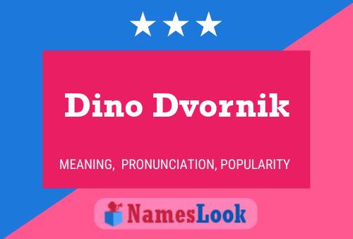 Dino Dvornik 名字海报