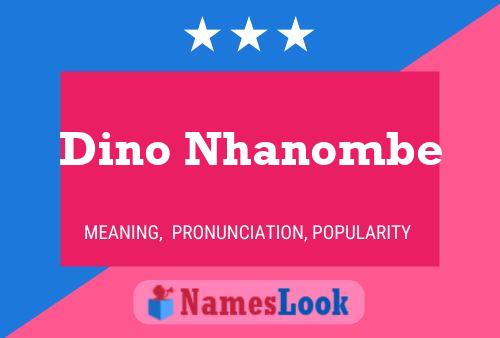 Dino Nhanombe 名字海报