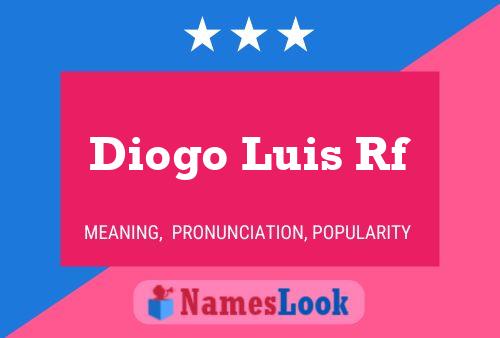 Diogo Luis Rf 名字海报