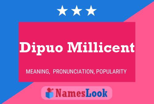 Dipuo Millicent 名字海报