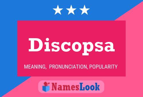 Discopsa 名字海报