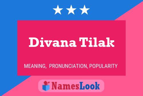 Divana Tilak 名字海报