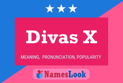 Divas X 名字海报