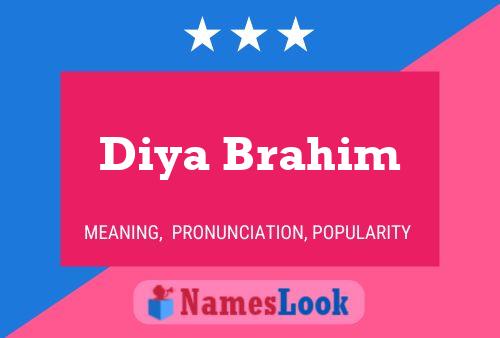 Diya Brahim 名字海报