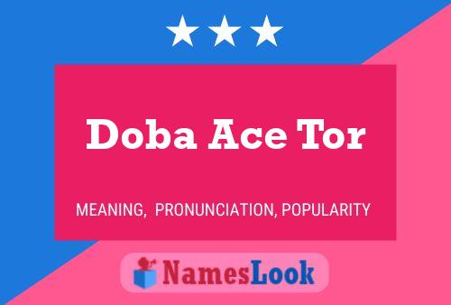 Doba Ace Tor 名字海报