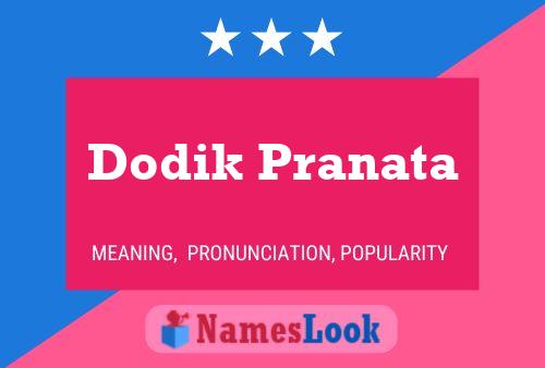 Dodik Pranata 名字海报