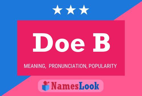 Doe B 名字海报