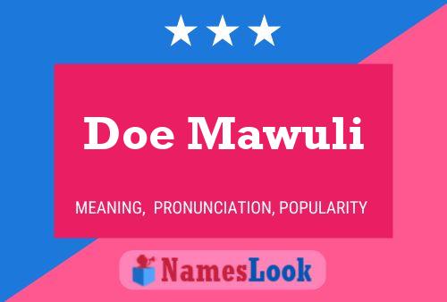 Doe Mawuli 名字海报