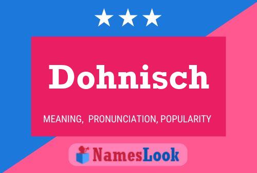 Dohnisch 名字海报