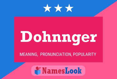 Dohnnger 名字海报