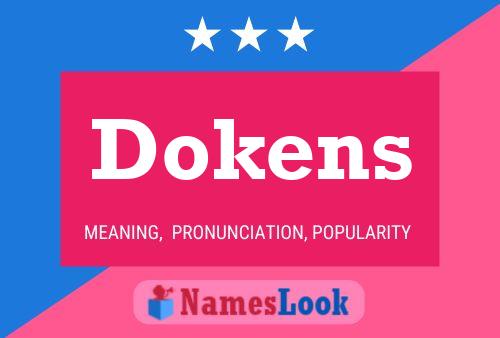 Dokens 名字海报