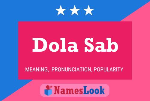 Dola Sab 名字海报