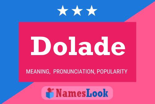 Dolade 名字海报