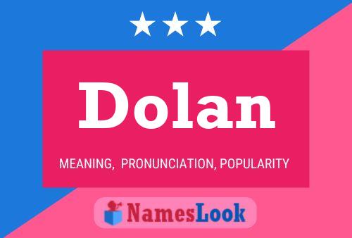 Dolan 名字海报