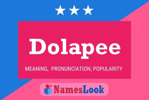 Dolapee 名字海报