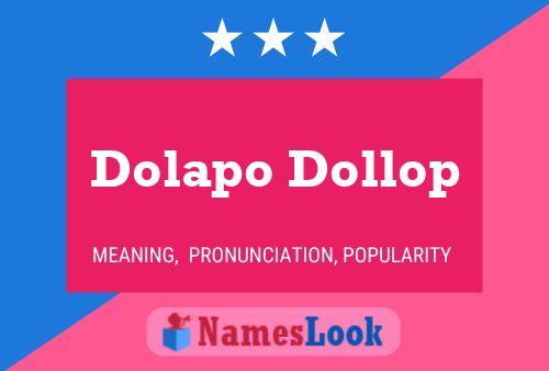 Dolapo Dollop 名字海报