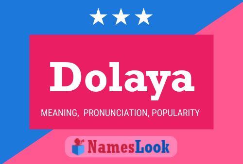 Dolaya 名字海报